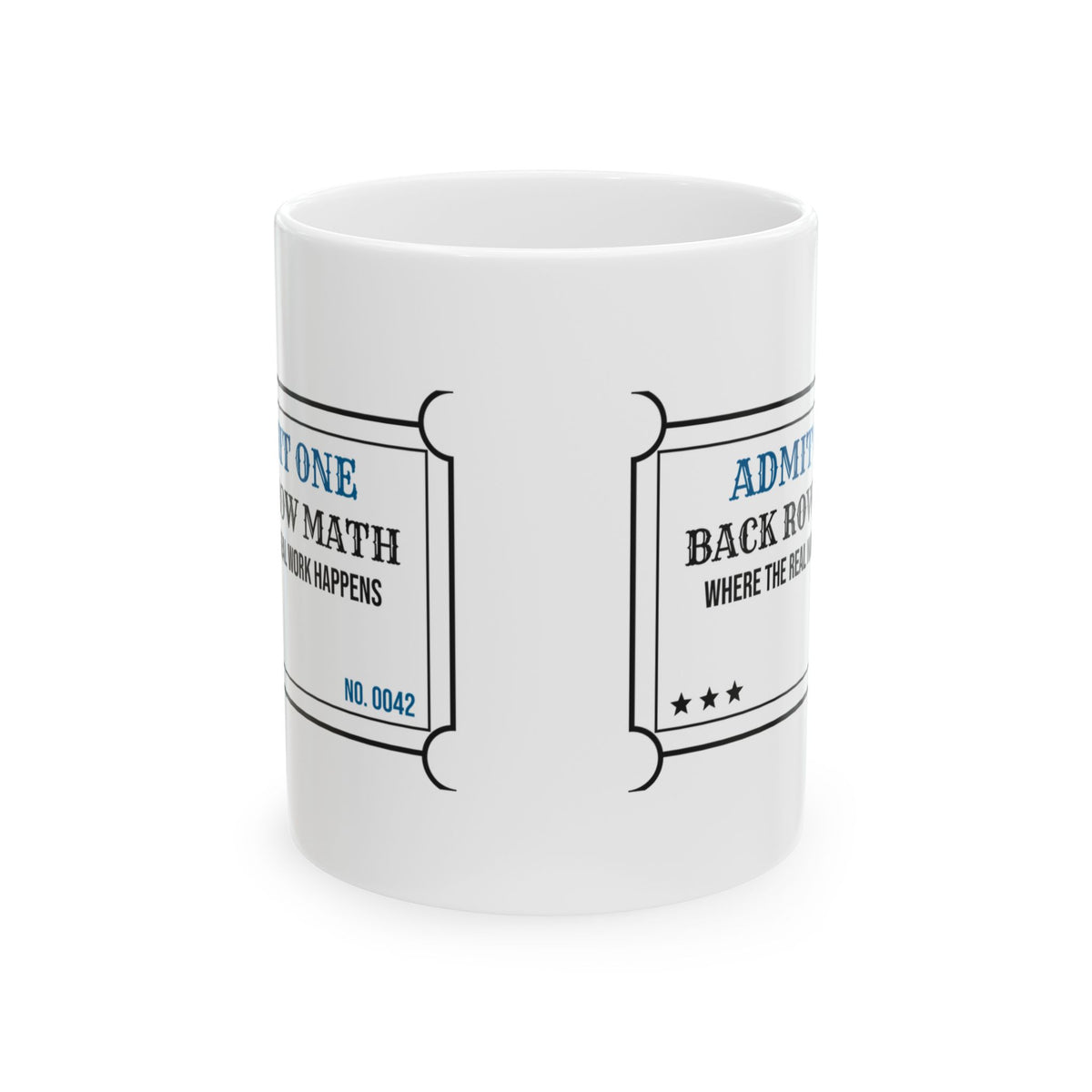 Math Lover Coffee Mug Back Row Where Math Happens