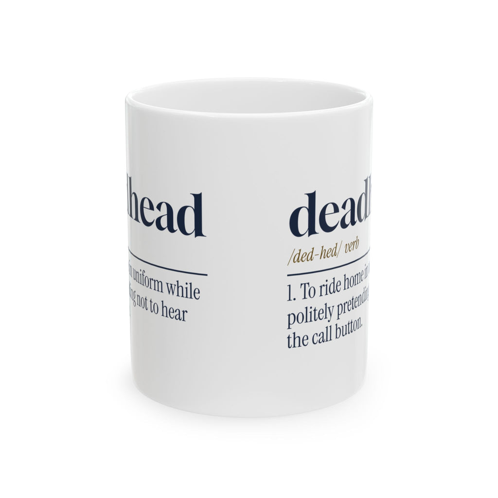 Flight Attendant Mug Deadhead Dictionary Definition Call Button