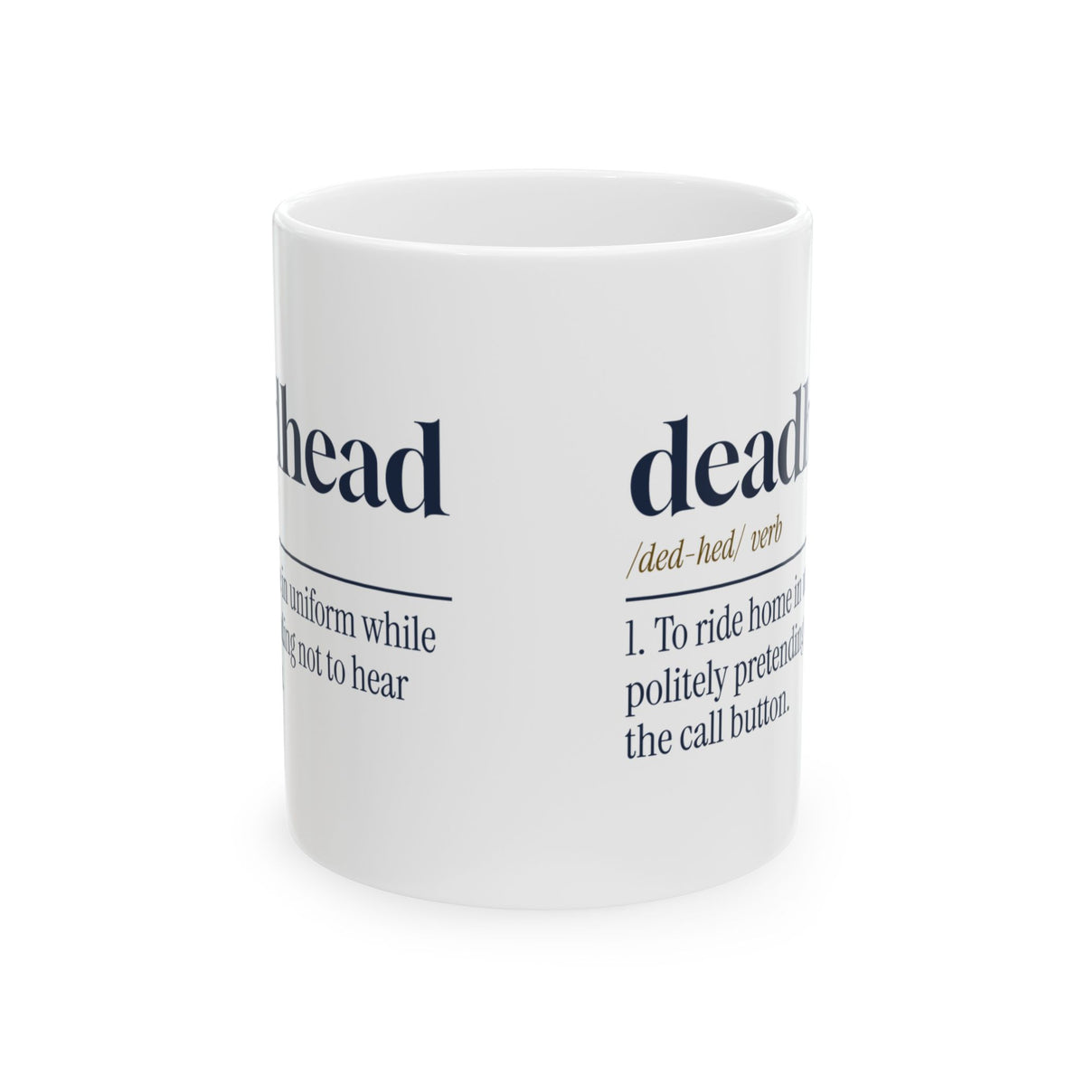 Flight Attendant Mug Deadhead Dictionary Definition Call Button