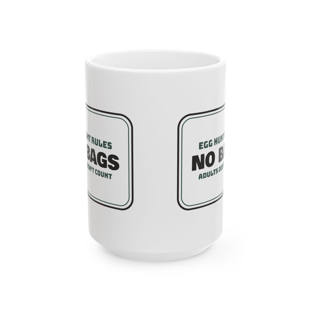 Funny Egg Hunt Coffee Mug Rules Sign For Family Host