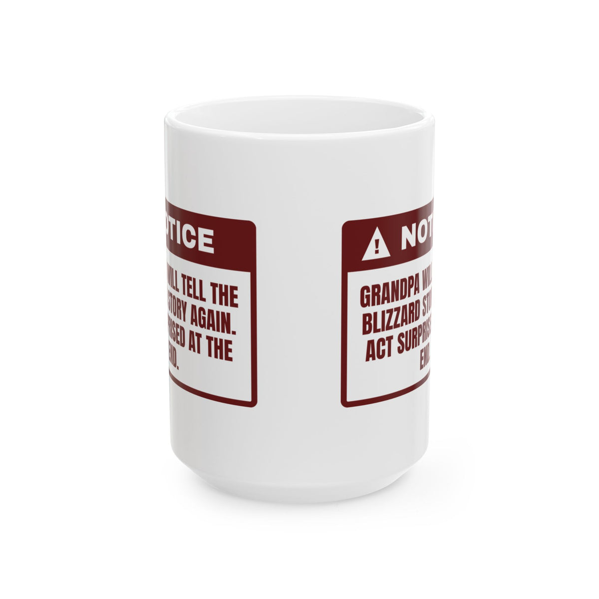 Funny Christmas Grandpa Coffee Mug Grandpa Will Tell The Blizzard Story