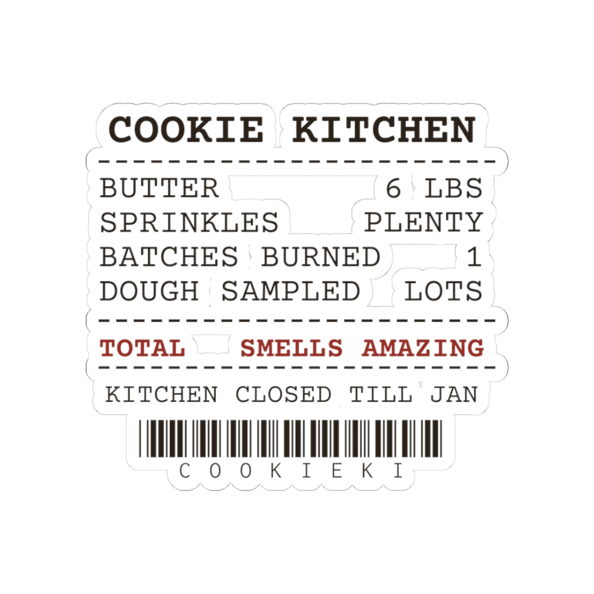 Funny Christmas Baking Sticker Cookie Kitchen Receipt