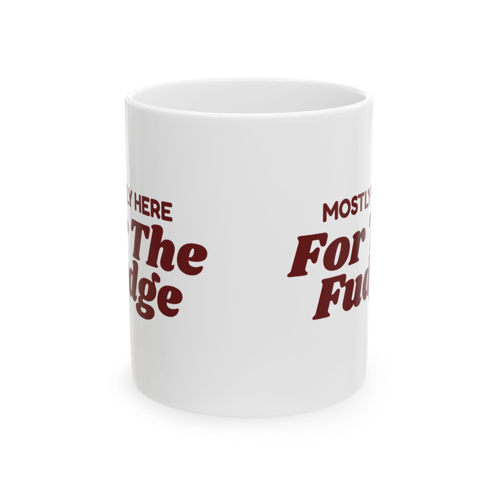 Funny Christmas Introvert Coffee Mug Mostly Here For The Fudge