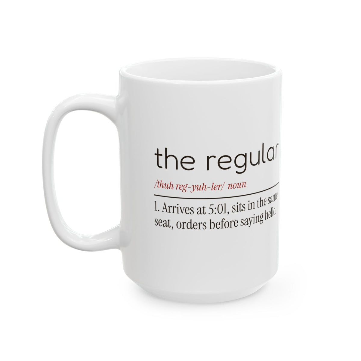 Funny Bartender Coffee Mug The Regular Dictionary Definition