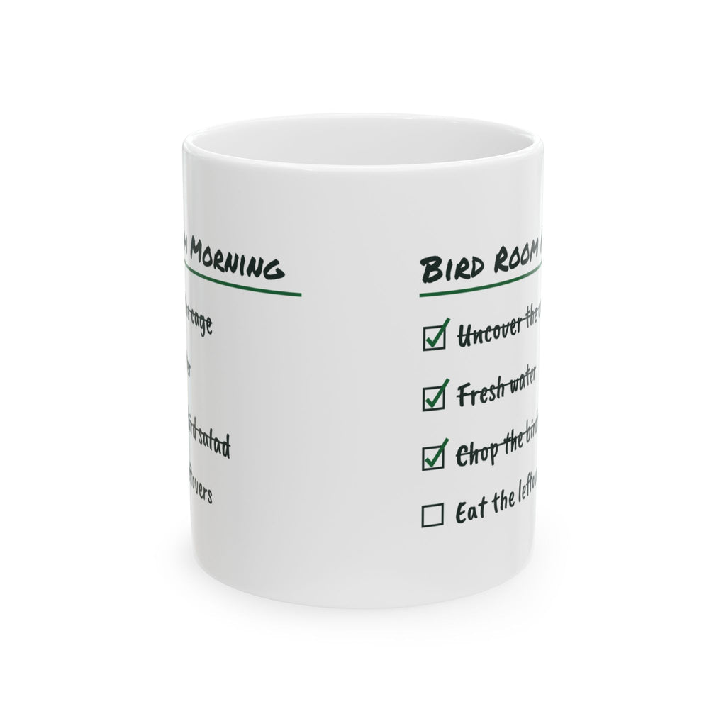 Funny Bird Owner Coffee Mug Morning Checklist Chop The Bird Salad