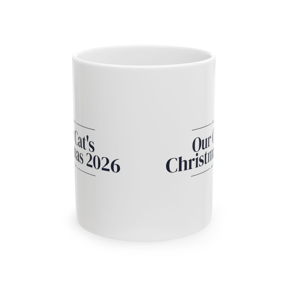 Our Cat's Christmas 2026 Coffee Mug Classic Serif For Cat Lovers