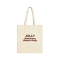 Funny Office Christmas Tote Bag Jolly Business Hours Only