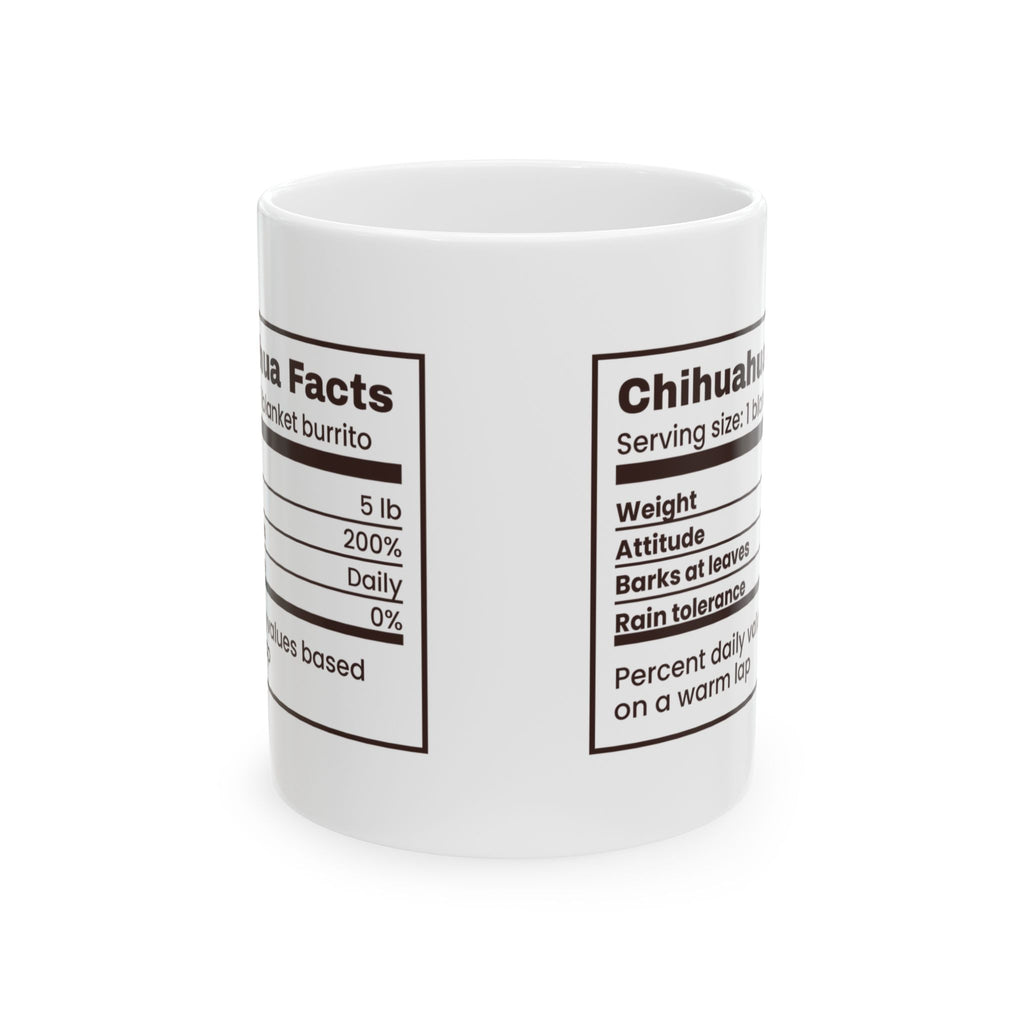 Funny Chihuahua Mug Attitude 200 Percent Nutrition Facts