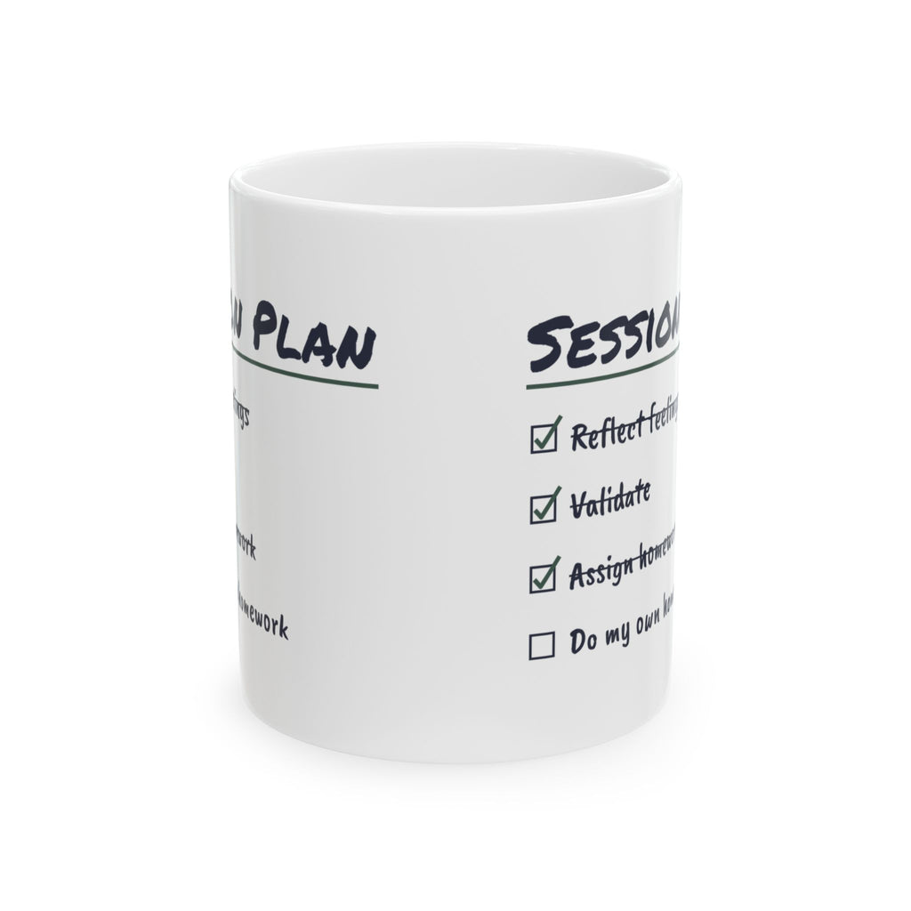 Funny Therapist Coffee Mug Assign Homework Do My Own Homework