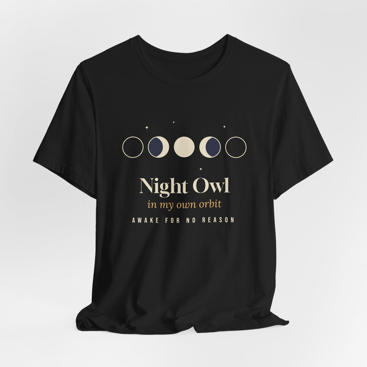 Night Owl Shirt In My Own Orbit Moon Phases