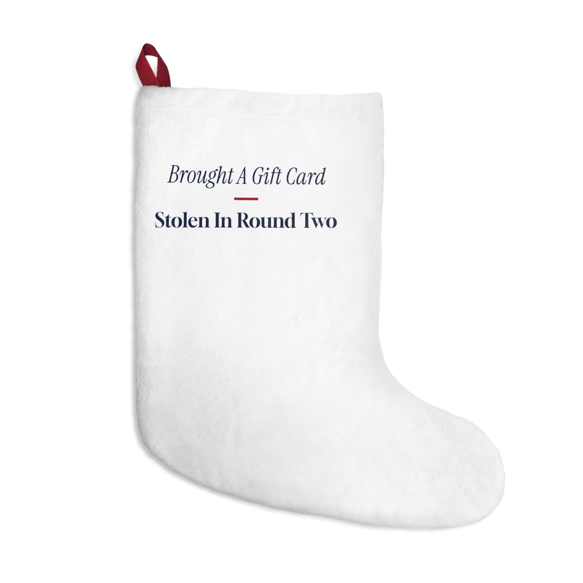 Funny White Elephant Christmas Stocking Brought A Gift Card Stolen In Round