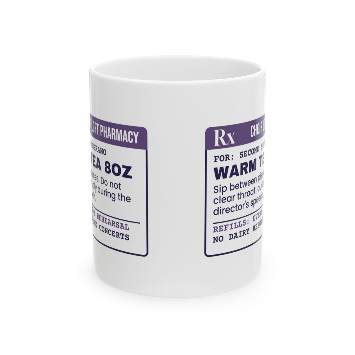 Funny Choir Coffee Mug Warm Tea Prescription Label For Sopranos