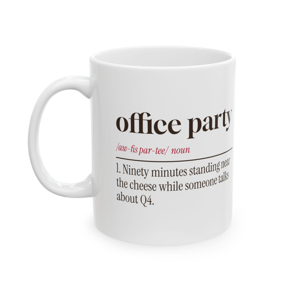 Funny Office Christmas Party Coffee Mug Office Party Definition Coworker