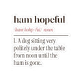 Funny Christmas Dog Sticker Ham Hopeful Dictionary Definition