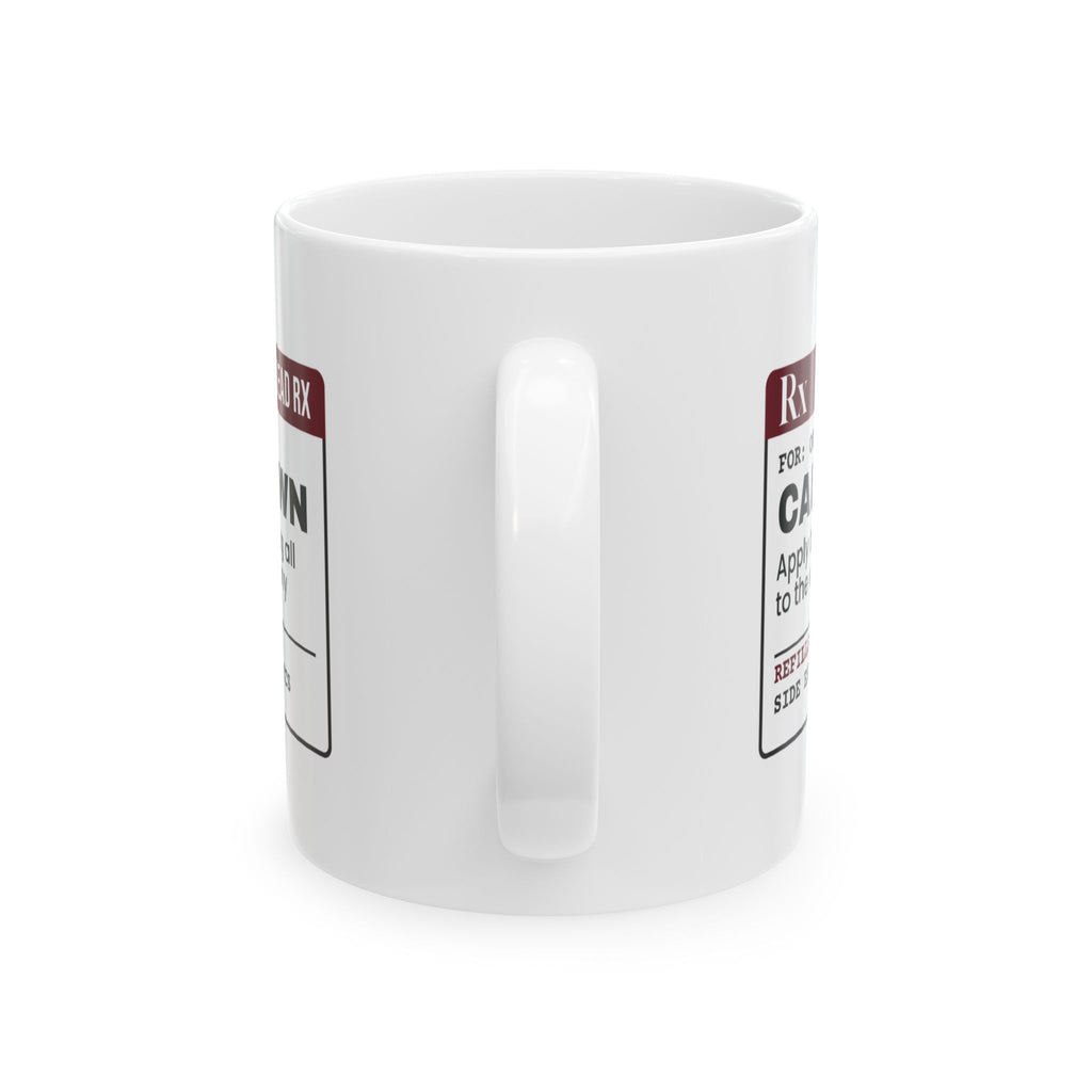 Calm Down Rx Coffee Mug For Boss