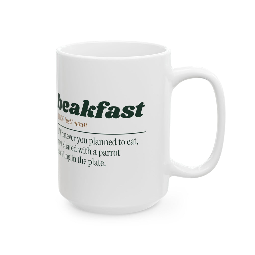 Funny Parrot Owner Coffee Mug Beakfast Definition For Bird Lovers