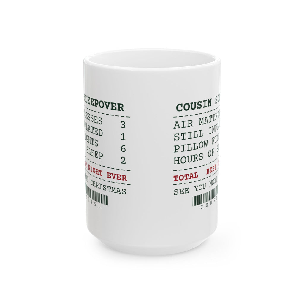 Funny Christmas Coffee Mug Cousin Sleepover Receipt For Family