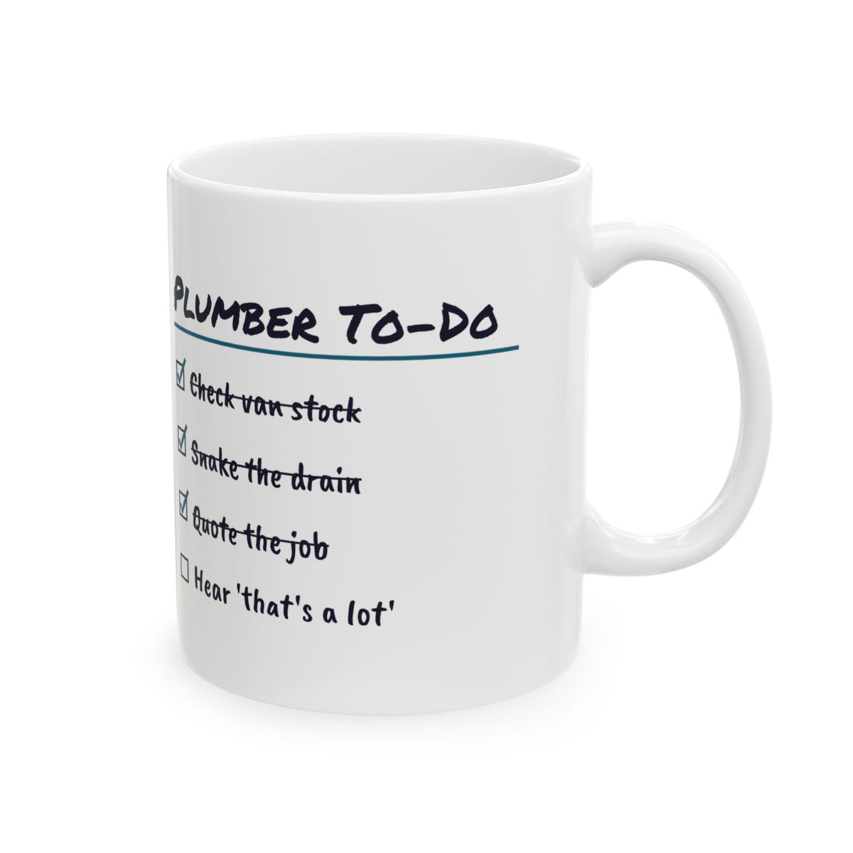 Plumber Coffee Mug Snake the Drain Hear It's a Lot