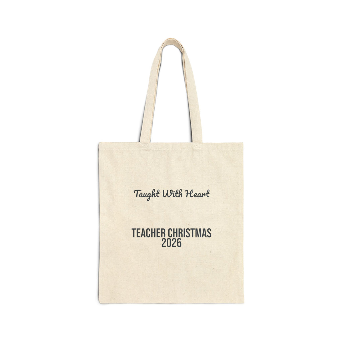 Teacher Christmas 2026 Tote Bag Taught With Heart For Teachers