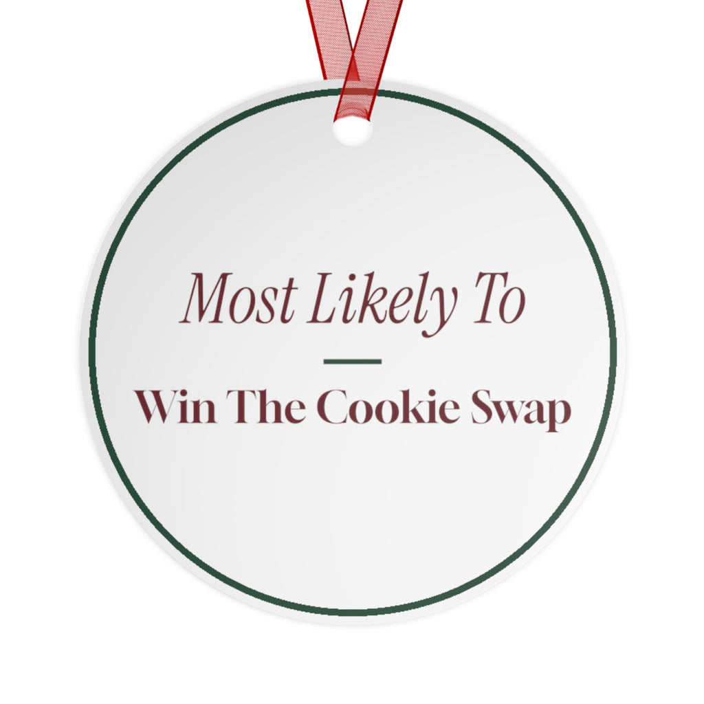 Funny Christmas Ornament Most Likely To Win The Cookie Swap