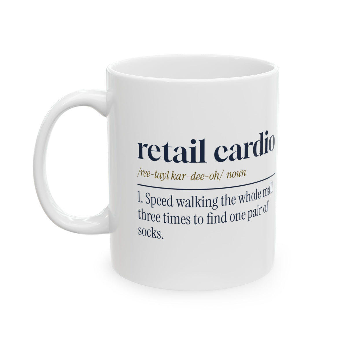 Funny Christmas Shopping Coffee Mug Retail Cardio Definition