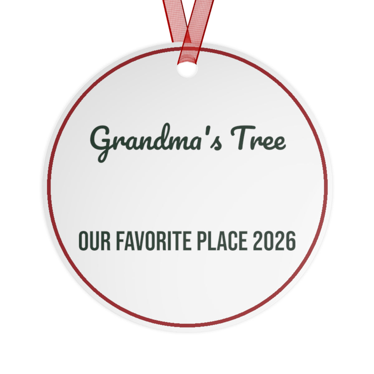 Christmas Ornament Grandma's Tree Our Favorite Place 2026 For Grandma