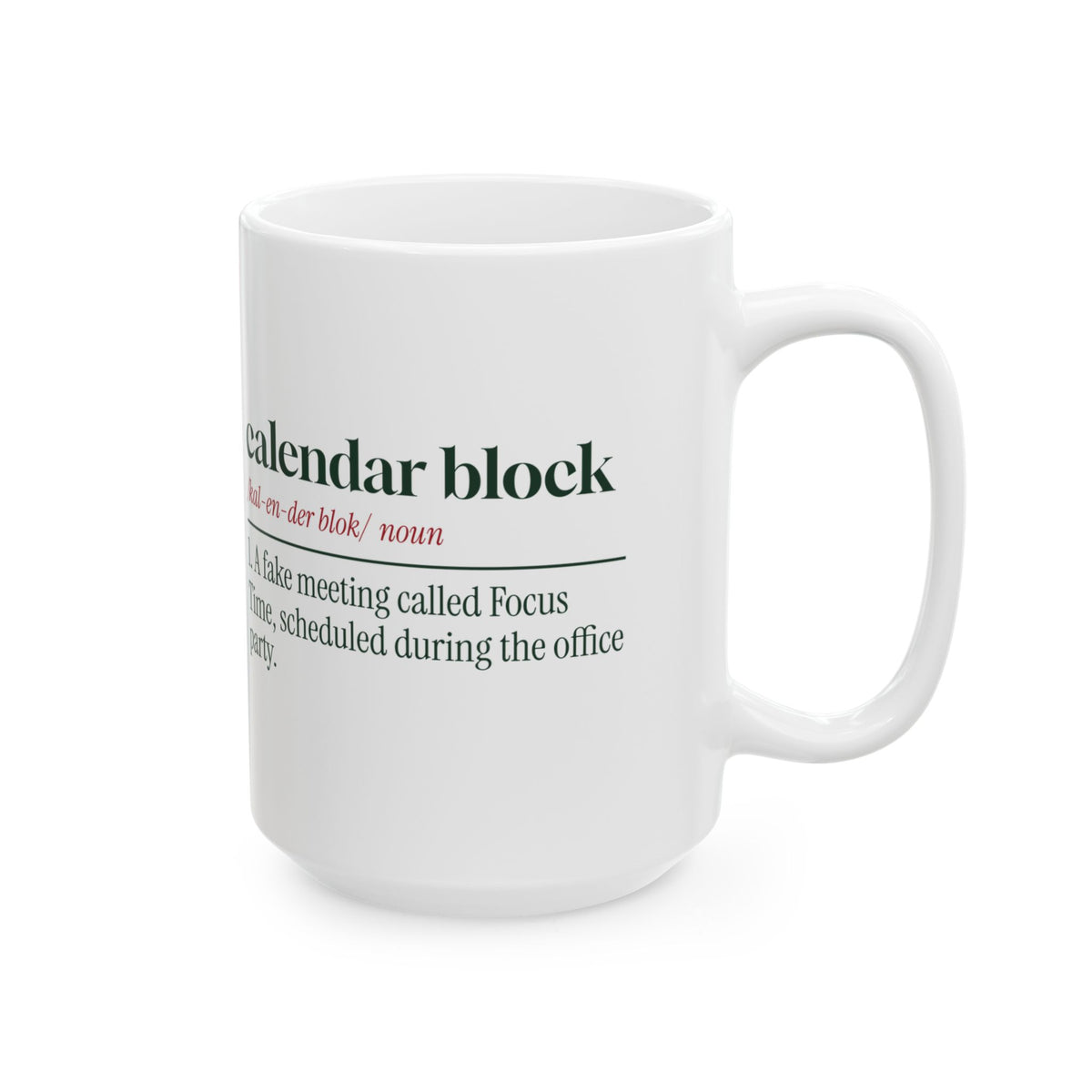 Funny Office Christmas Coffee Mug Calendar Block Dictionary Definition