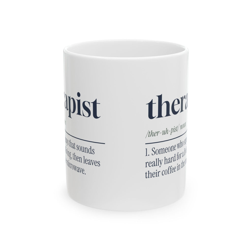 Funny Therapist Mug That Sounds Really Hard Dictionary Definition