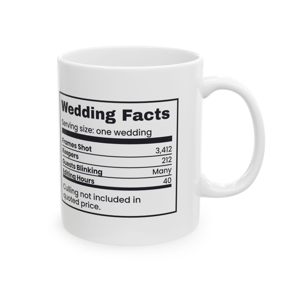 Funny Photography Coffee Mug Wedding Facts 3412 Shots 212 Keepers