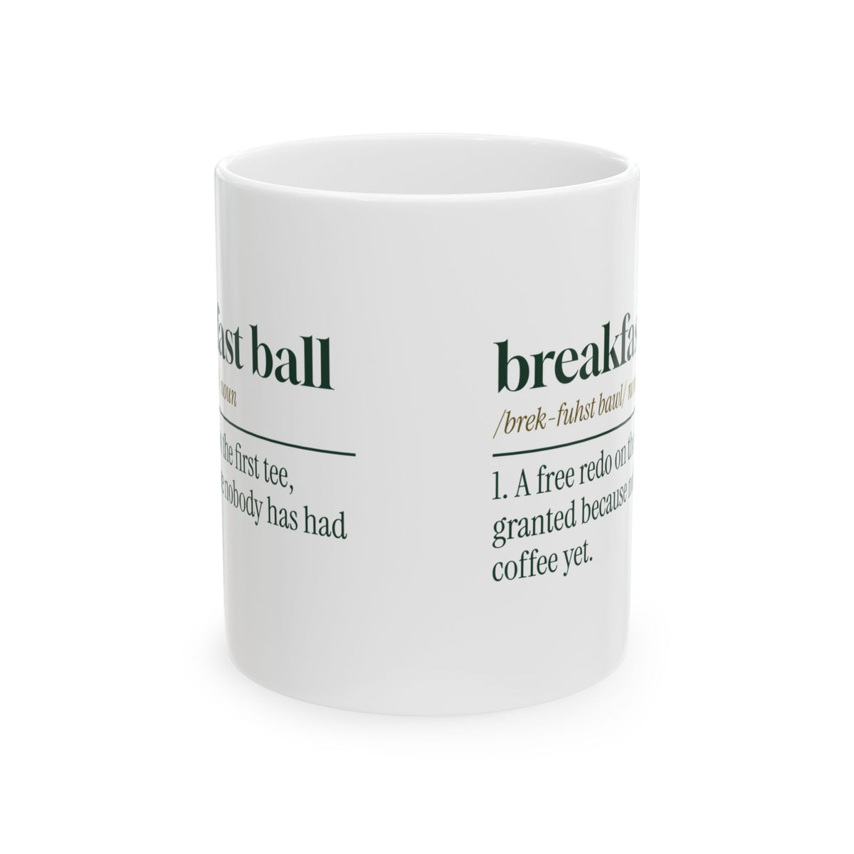 Funny Golf Coffee Mug Breakfast Ball Definition For Golfers