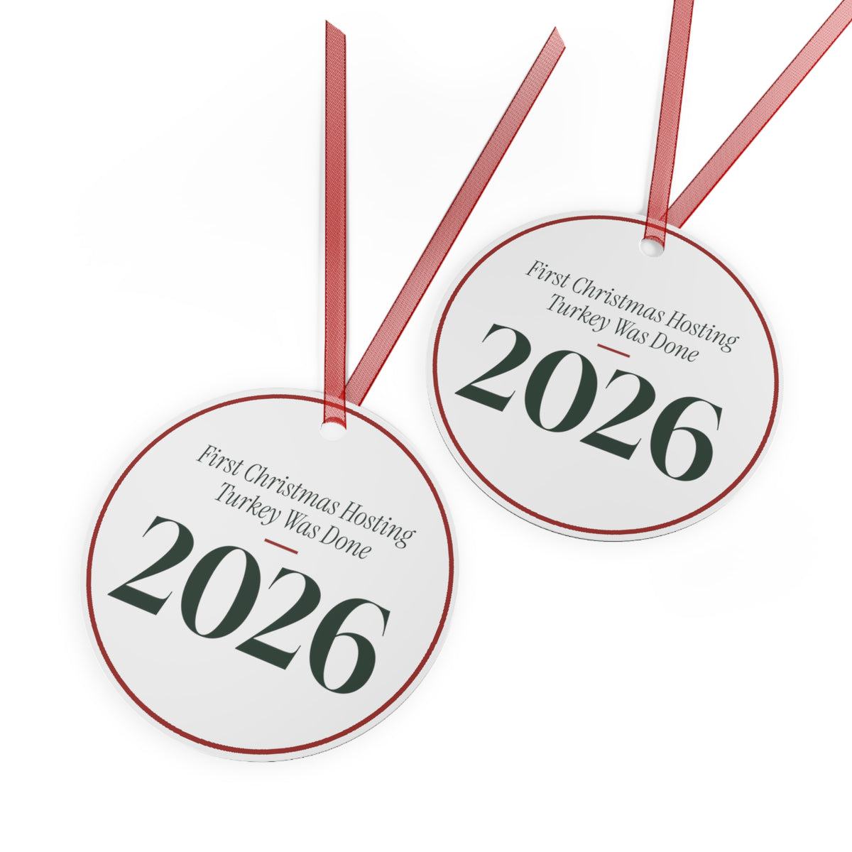 Funny Christmas Ornament First Christmas Hosting Turkey Was Done 2026