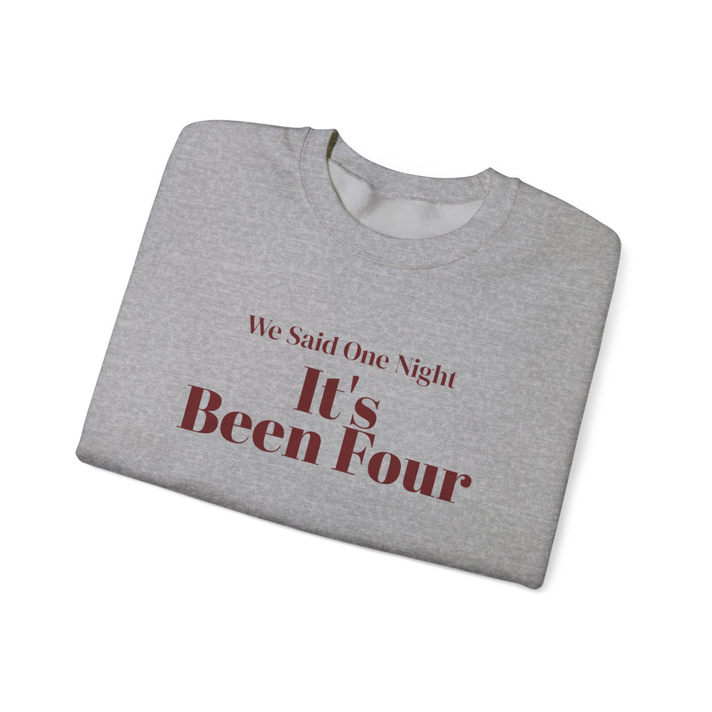 Funny Christmas In-Laws Sweatshirt We Said One Night It's Been Four