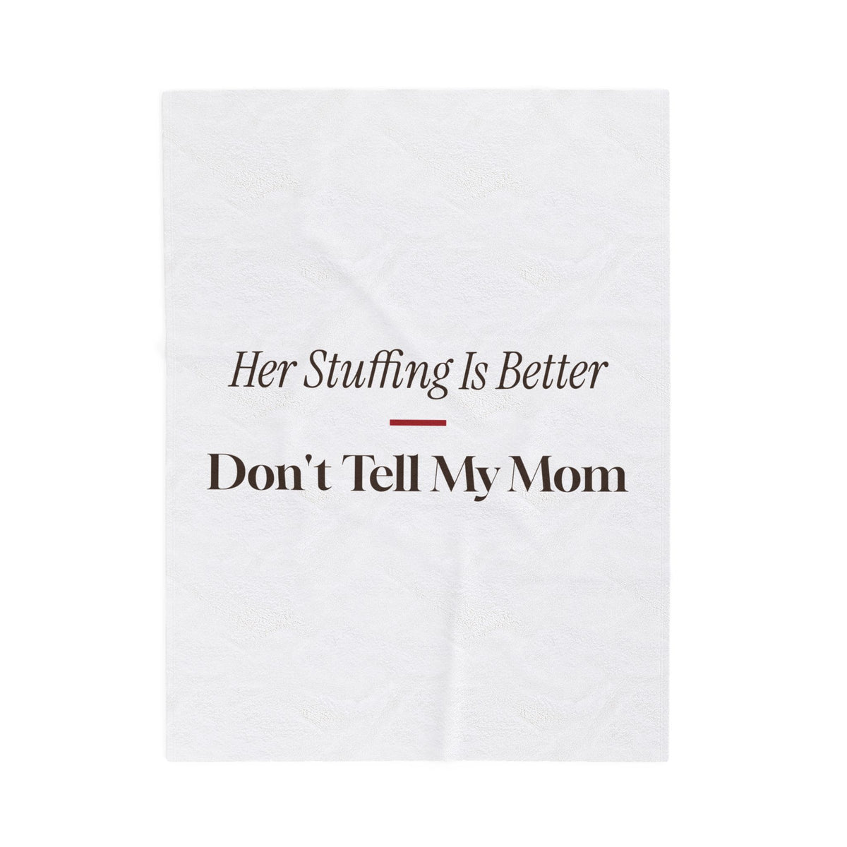 Funny Mother In Law Christmas Throw Blanket Her Stuffing Is Better