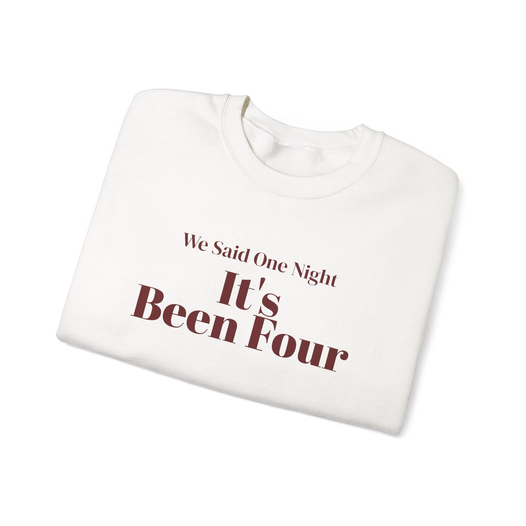 Funny Christmas In-Laws Sweatshirt We Said One Night It's Been Four