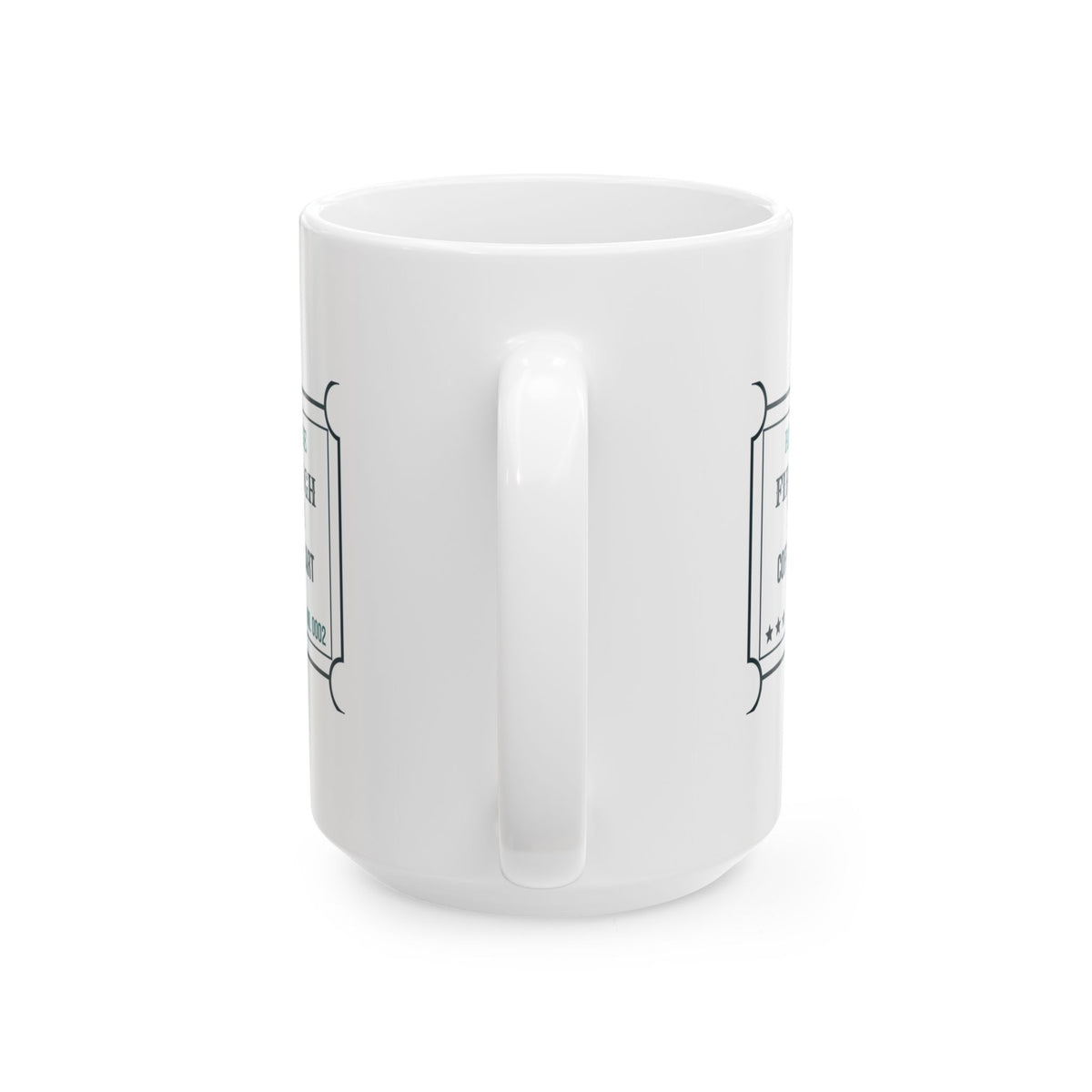 Funny RT Coffee Mug First Through The Door Coffee Left Behind