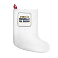 Funny Office Christmas Stocking Mentally On Break Since December