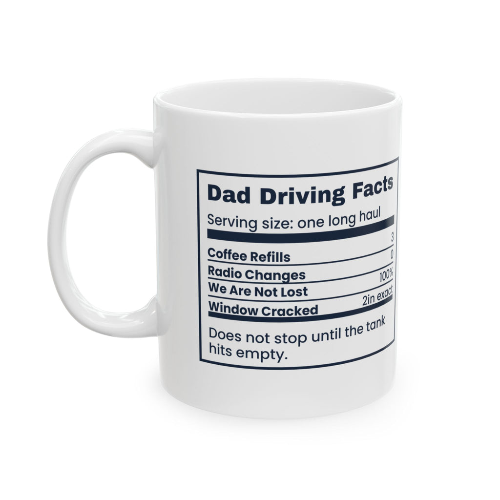 Dad Driving Facts Coffee Mug For Road Trip