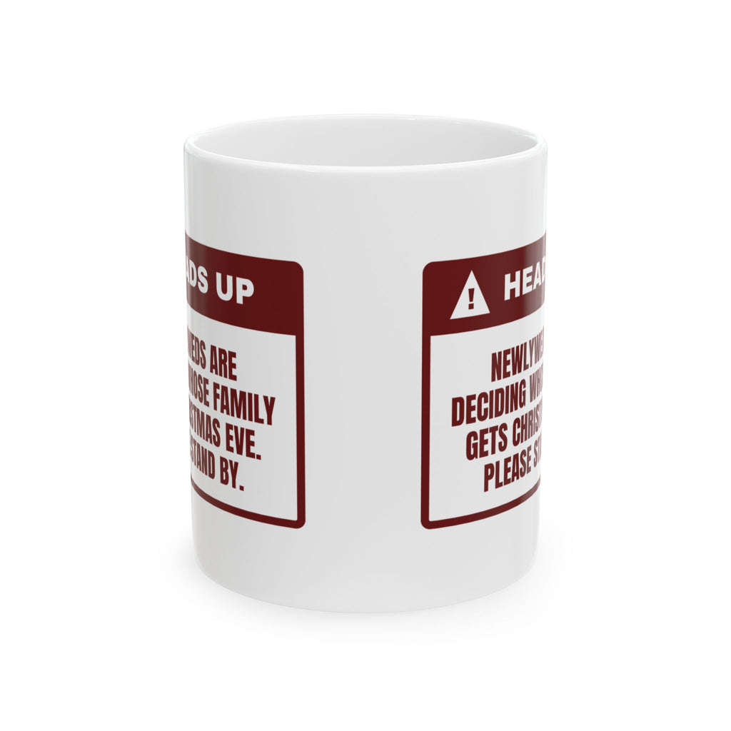 Funny Newlywed Christmas Coffee Mug Whose Family Gets Christmas Eve