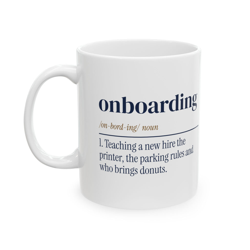 Funny Human Resources Coffee Mug Onboarding Dictionary Definition