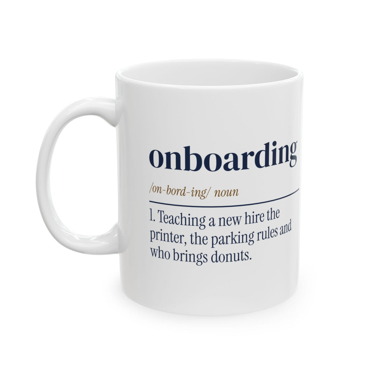 Funny Human Resources Coffee Mug Onboarding Dictionary Definition