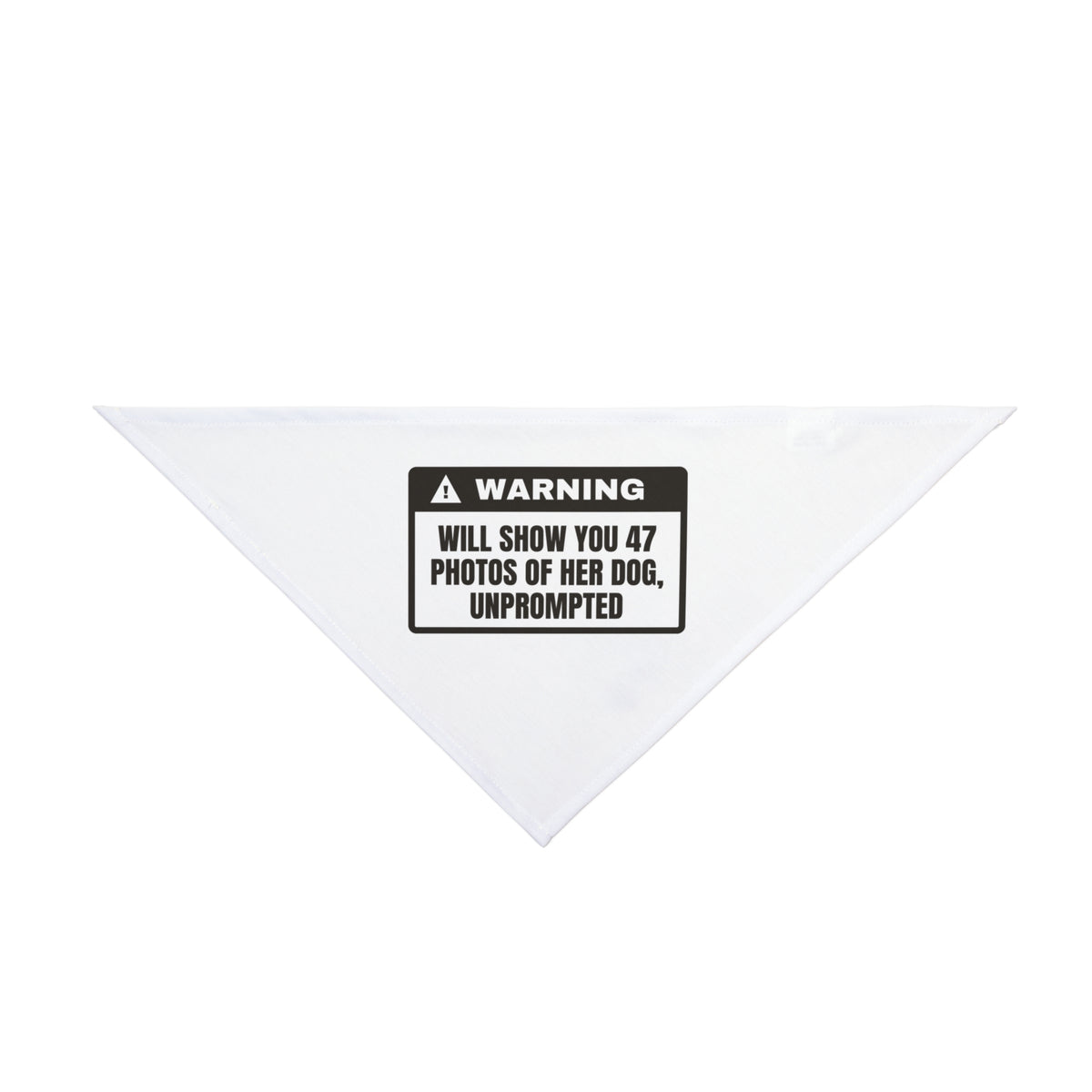 Dog Mom Warning Label Dog Bandana Funny Photo Overload For Dog Moms