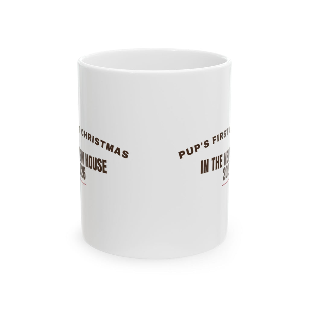 Pup's First Christmas In The New House 2026 Coffee Mug For Dog Owners
