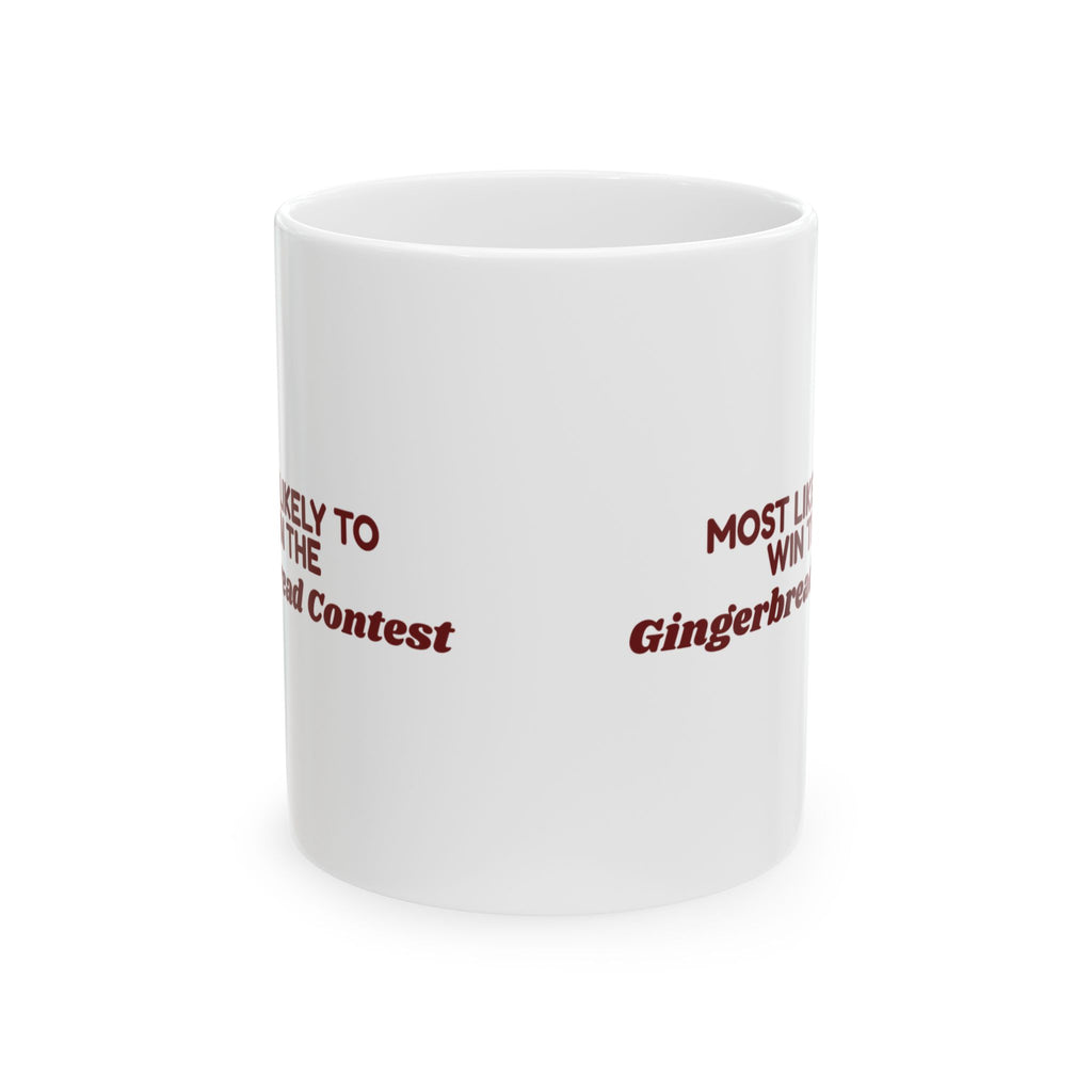 Funny Family Christmas Coffee Mug Most Likely To Win The Gingerbread