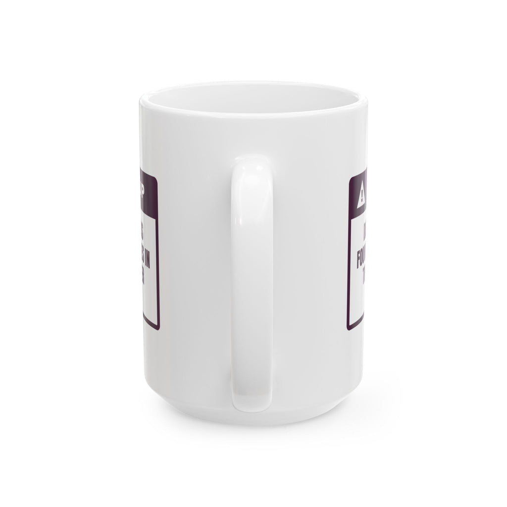 Funny Dance Mom Coffee Mug Rhinestones In The Dishwasher Again