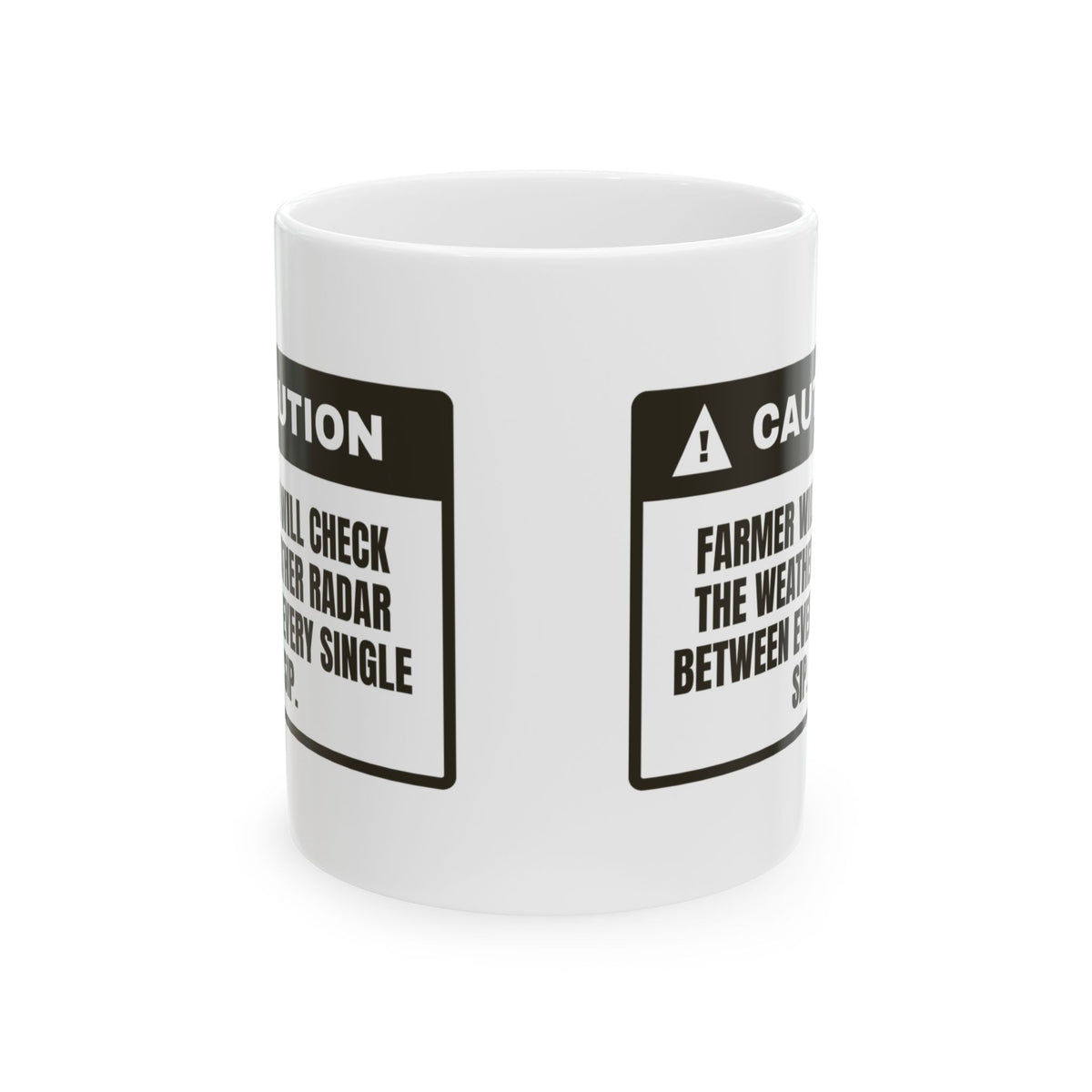 Funny Farmer Mug Checks Weather Radar Between Sips Caution Label