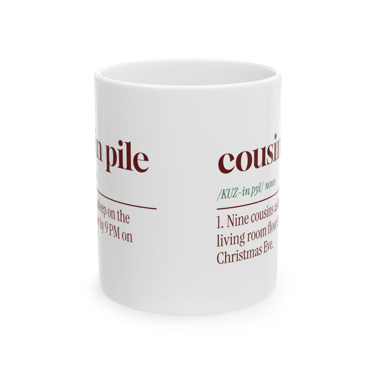 Funny Christmas Family Coffee Mug Cousin Pile Dictionary Definition