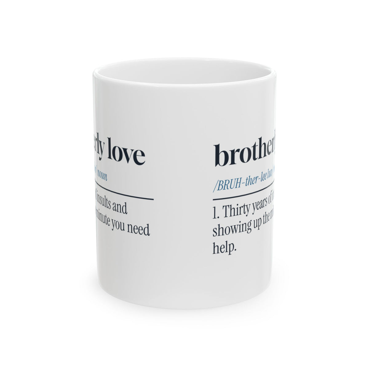 Funny Brother Coffee Mug Brotherly Love Dictionary Definition