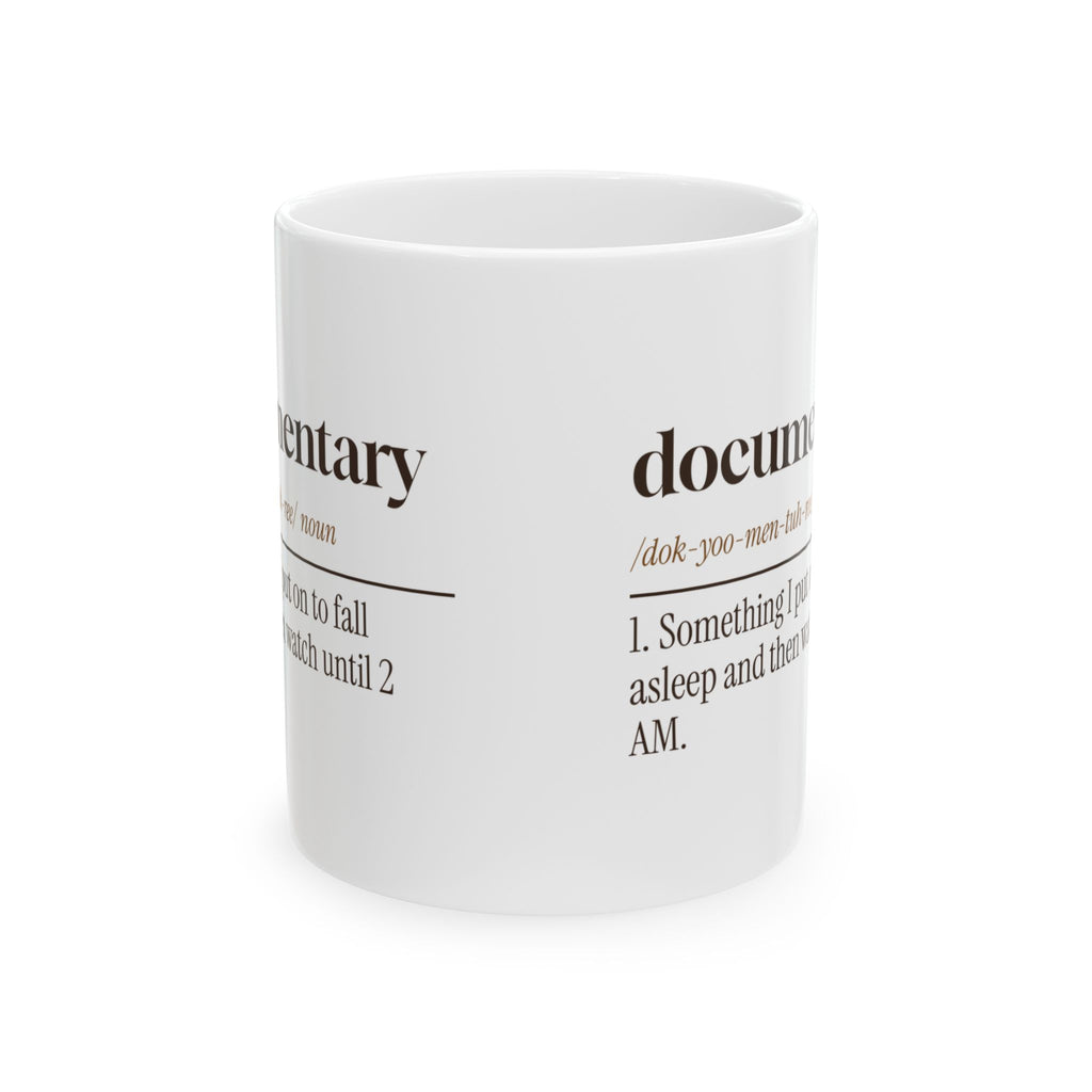 Funny History Buff Coffee Mug Documentary Definition