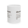 Funny History Buff Coffee Mug Documentary Definition