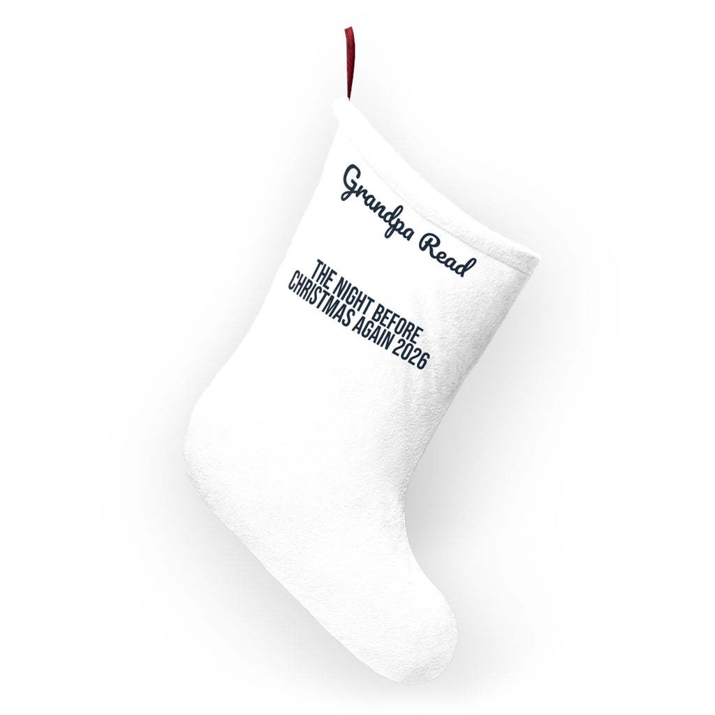 Grandpa Christmas Stocking Grandpa Read The Night Before Again